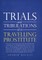 Trials and Tribulations of a Travelling Prostitute