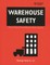 Warehouse Safety
