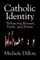 Catholic Identity