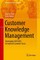 Customer Knowledge Management