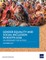 Gender Equality and Social Inclusion in South Asia