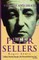 The Life and Death of Peter Sellers