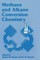 Methane and Alkane Conversion Chemistry