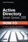Active Directory Domain Services 2008 How-To