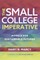 The Small College Imperative