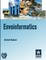 Envoinformatics