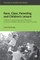 Race, Class, Parenting and Children's Leisure