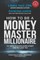 How to Be a Money Master Millionaire