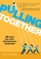 Pulling Together
