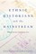 Ethnic Historians and the Mainstream