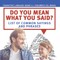 Do You Mean What You Said? List of Common Sayings and Phrases Figurative Language Grade 4 Children's ESL Books