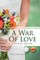 A War of Love