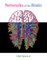 Networks of the Brain
