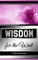 Wisdom for the Wait