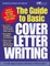 The Guide to Basic Cover Letter Writing