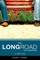 The LONG ROAD TO NOWHERE