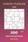 Suguru Puzzles - 200 Easy to Normal Puzzles 8x8 vol.11
