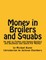 Money in Broilers and Squabs
