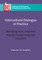 Intercultural Dialogue in Practice