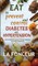 Eat to Prevent and Control Diabetes and Hypertension
