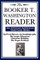 The Booker T. Washington Reader (an African American Heritage Book)