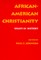 African-American Christianity