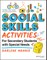 Social Skills Activities for Secondary Students with Special Needs
