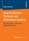 Aligning Business Processes and Information Systems