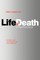 Life and Death in Psychoanalysis