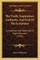 The Truth, Inspiration, Authority, And End Of The Scriptures