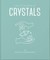 The Little Book of Crystals