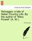 Selvaggio; A Tale of Italian Country Life. by the Author of "Mary Powell" (A. M.).