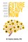Future Ready Now