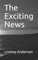 The Exciting News