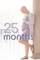 25 months
