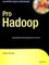 Pro Hadoop