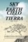 Sky and Earth Cielo Y Tierra