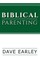 Biblical Parenting