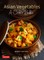 Asian Vegetables, a Cook's Bible