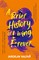 Kalfar, J: Brief History of Living Forever