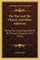The War and the Church and Other Addresses the War and the Church and Other Addresses