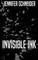Invisible Ink