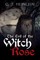 The Evil of the Witch Rose