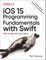 IOS 15 Programming Fundamentals with Swift