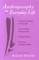 Anthroposophy in Everyday Life