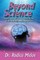 Beyond Science