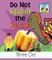 Do Not Squash the Squash