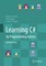 Learning C# by Programming Games