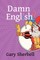 Damn English!