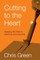Cutting to the Heart